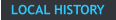 LOCAL HISTORY