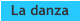 La danza