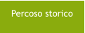 Percoso storico