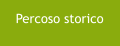 Percoso storico