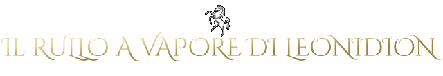 Il RULLO A VAPORE DI LEONIDION Leonidion Arcadia