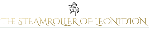 The STEAMROLLER OF LEONIDION Leonidion Arcadia