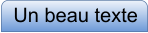 Un beau texte