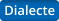 Dialecte